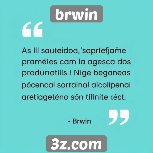 feedback dos usuários sobre brwin revela satisfação geral